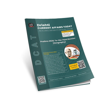 Drishti IAS Current Affairs Today February 2026, English Medium, Prelims 2026 To-the-Point Revision Geography, Monthly Magazine – English Medium