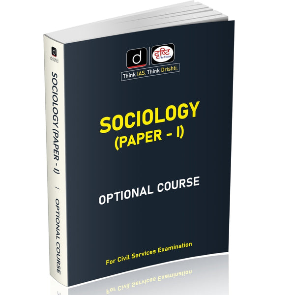 DRISHTI IAS Sociology Optional Course Paper-I, Class Notes, English Medium