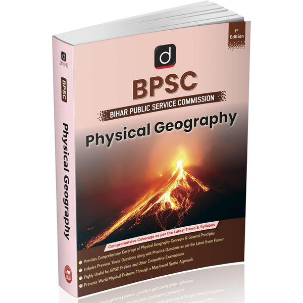 DRISHTI IAS BPSC Physical Geography 1st Edition, Bihar Public Service Commission Exam Book, Comprehensive Physical Geography Concepts with Previous Years’ Questions, Useful for BPSC Prelims – English Medium