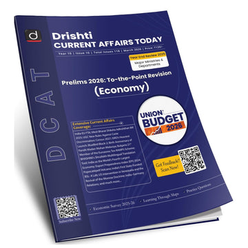 DRISHTI IAS Current Affairs Today March 2026, Prelims 2026 To-the-Point Revision, Economy, Year End Review 2025, Economic Survey & Union Budget Coverage, Practice Questions – English Medium