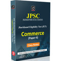 DRISHTI IAS JPSC Jharkhand Eligibility Test (JET) Commerce Paper-II Class Notes, English Medium, As Per Latest Syllabus, For JPSC JET Exam – English Medium Thumbnail