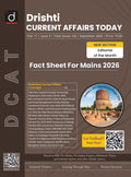 DRISHTI IAS Current Affairs Today Magazine September 2026, English Medium, Fact Sheet for Mains 2026, Extensive Current Affairs Coverage, Editorial of Maps, Practice Questions & Academic Vitamins – English Medium Thumbnail