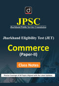 DRISHTI IAS JPSC Jharkhand Eligibility Test (JET) Commerce Paper-II Class Notes, English Medium, As Per Latest Syllabus, For JPSC JET Exam – English Medium Thumbnail