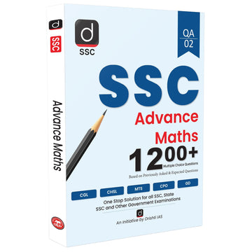 DRISHTI SSC Advance Maths Book, 1200+ MCQs, SSC CGL, CHSL & MTS Exam Preparation 2025, SSC CGL BOOKS 2025 Drishti Publications – English Medium