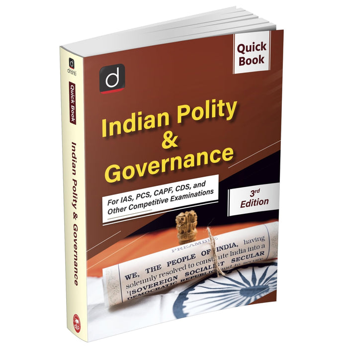 Drishti Indian Polity & Governance Quick Book 3rd Edition, For IAS, PCS, CAPF, CDS & Other Competitive Exams, Latest Updated Guide for Civil Services Drishti Publications – English Medium