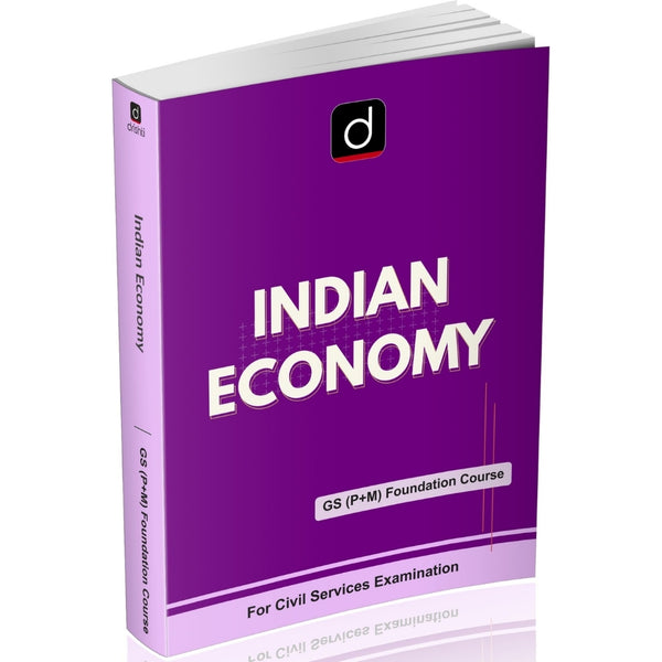 DRISHTI IAS Indian Economy, Class Notes, English Medium, GS Prelims + Mains Foundation Course, for UPSC Civil Services Examination – English Medium