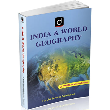 DRISHTI IAS India & World Geography, Class Notes, English Medium, GS Prelims + Mains Foundation Course, For UPSC Civil Services Examination – English Medium