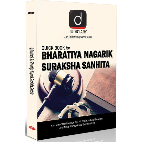 DRISHTI IAS Quick Book Judiciary Bharatiya Nagarik Suraksha Sanhita, English Medium, for all Judicial Services