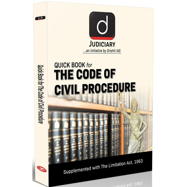 DRISHTI IAS Quick Book Judiciary The Code of Civil Procedure, English Medium